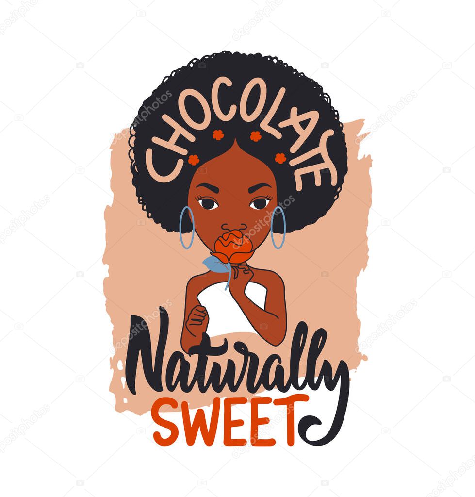 The African girl sniffing a flower and quote, chocolate naturally sweet. The cartoon baby with text