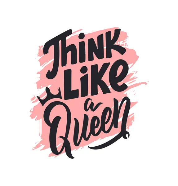 The princess quote, think like a queen. The girls of lettering phrase with texture — Stock Vector