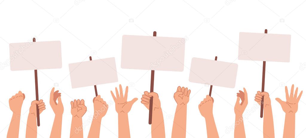 Protesters banners. Vector illustration. Concept of hands hold different banners. Peace protest poster and blank vote placards isolated on white background.