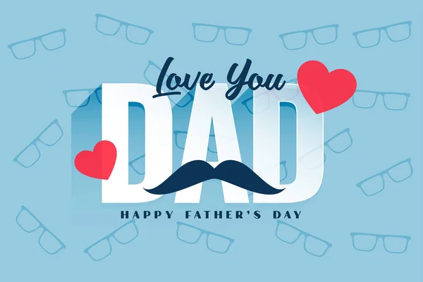 Elegant Happy Father Day Greeting Card Love You Dad Message — Vector de stock