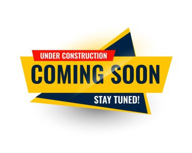 modern coming soon under construction sticker banner 
