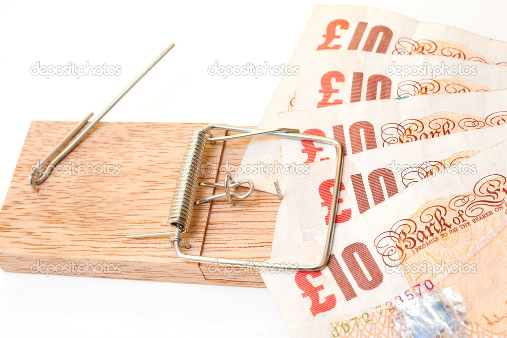 Money caught in a mousetrap