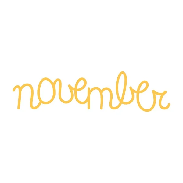 Frase Escritura Dibujada Mano Noviembre Mes Noviembre Para Calendario Letras — Vector de stock