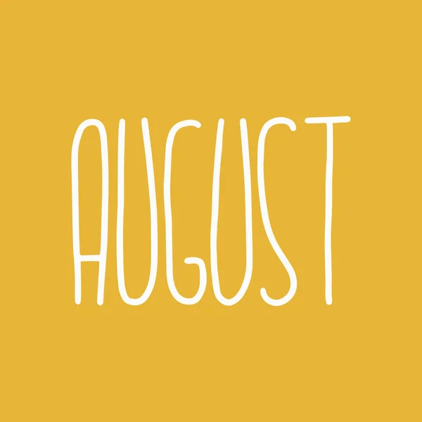 手绘字母短语August 八月的日历 广告设计用笔刷字体 — 图库矢量图片