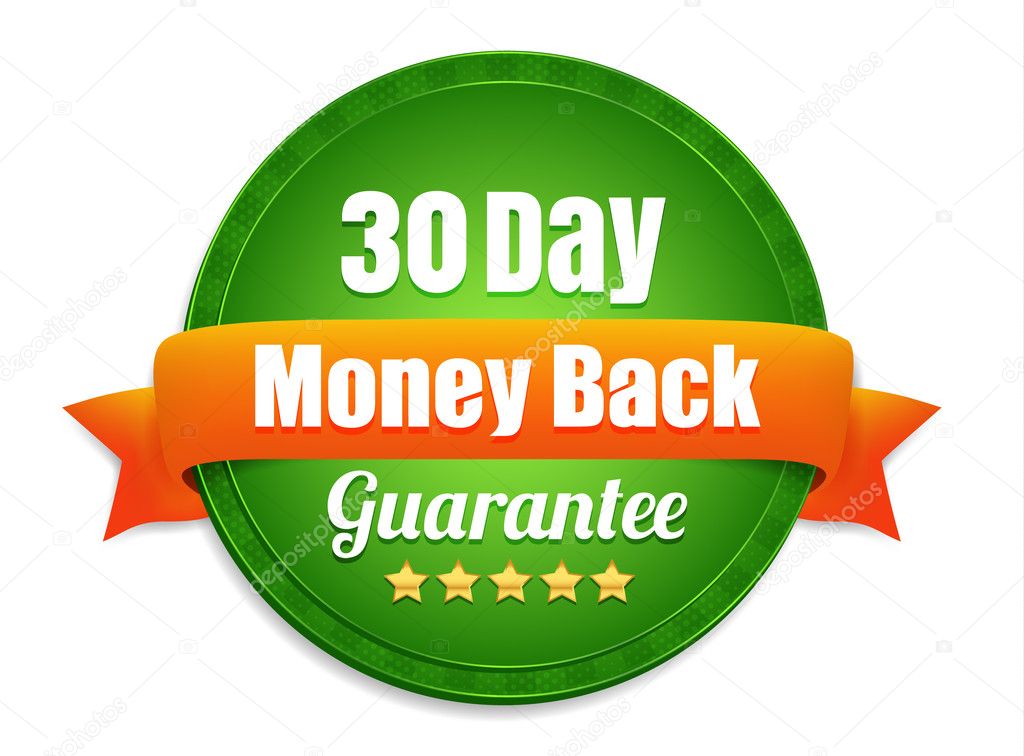 Thirty Day Money Back Guarantee