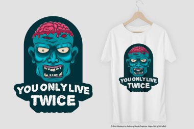 Bu You Live Twice Alıntı tasarımı baskı ve satış için mükemmel. Bu tasarımı bir tişörte, kapüşonluya, posterlere ve ihtiyaçlarınıza göre daha fazla ticarete basabilirsiniz..