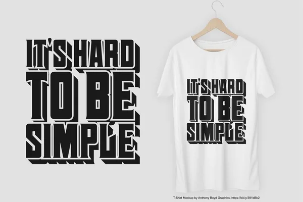 Difícil Ser Simple Motivación Tipografía Cita Shirt Design — Archivo Imágenes Vectoriales