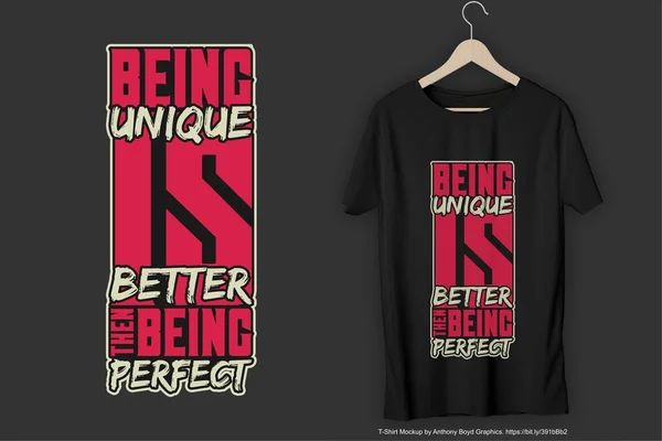 Being Unique Better Being Perfect Motivation Typography Quote Shirt Design — ストックベクタ