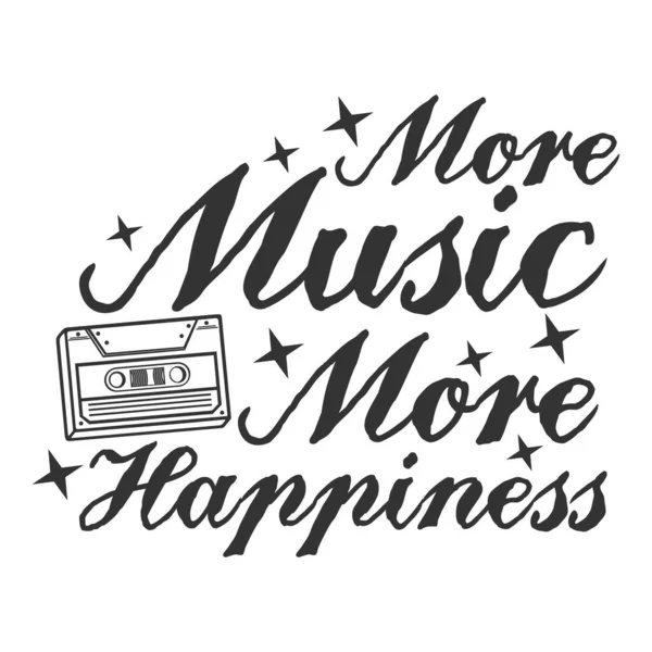 More Music More Happiness Motivation Typography Quote Design — 스톡 벡터