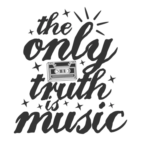 Only Truth Music Motivation Typography Quote Design — 스톡 벡터