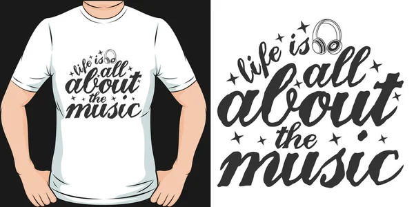 Life All Music Motivation Typography Quote Shirt Design — 스톡 벡터