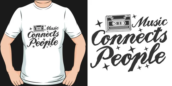 Music Connects People Motivation Typography Quote Shirt Design — 스톡 벡터