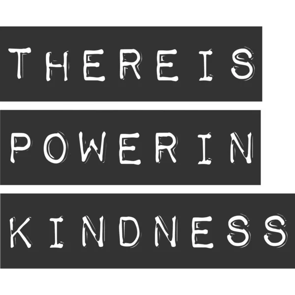 Terdapat Power Kindness Motivation Typography Quote Design - Stok Vektor