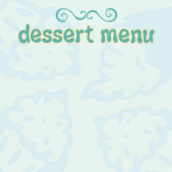 Menu Dessert Con Cupcake Sullo Sfondo — Vettoriale Stock
