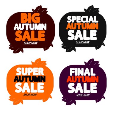 Autumn Sale. Set discount banners, deal tags design template, spend up and save more, vector illustration