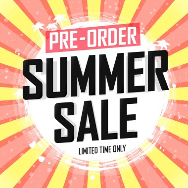 Pre-Order Summer Sale, discount poster design template, promo shopping banner, vector illustration