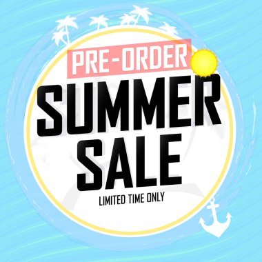 Pre-Order Summer Sale, discount poster design template, promo shopping banner, vector illustration