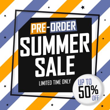 Pre-Order Summer Sale up to 50% off, poster design template, season best offer. Discount banner for online shop, vector illustration.