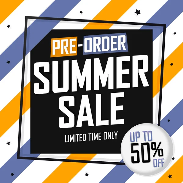 Pre-Order Summer Sale up to 50% off, poster design template, season best offer. Discount banner for online shop, vector illustration.