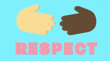 Two hands of different colors, one white, other dark-skinned, before shaking hands. Graphic animation that encourages mutual respect. At bottom is respect.