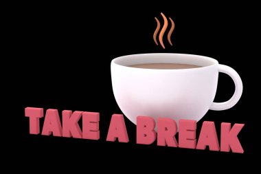 Inscription TAKE A BREAK on background of white cup with aromatic coffee. 3D renderer.