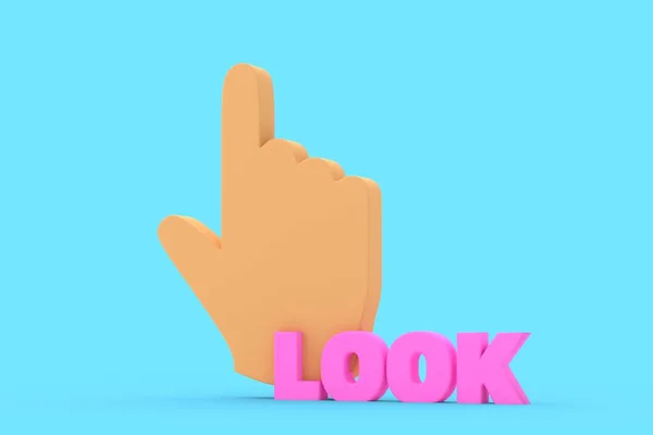 Index finger of hand points upwards with inscription LOOK. 3D render.