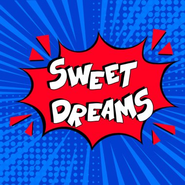 El yazısıyla yazılmış bir cümle: tatlı rüyalar. Çizgi roman patlaması, tatlı rüyalar, vektör illüstrasyonu. Retro pop sanat tarzında parlak bir çizgi film illüstrasyonu. 