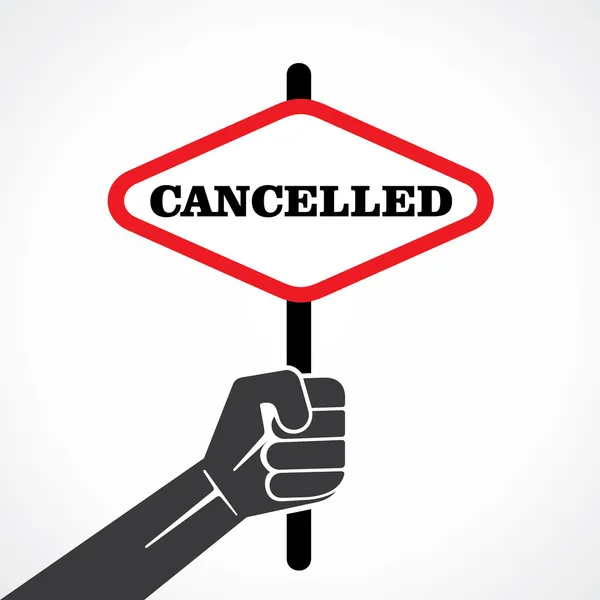 Cancelled banner in hand vector — Stock Vector