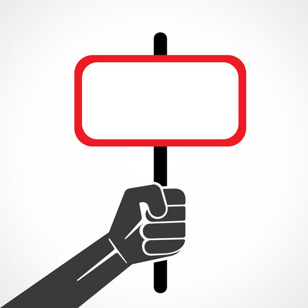 Blank placard held in hand and write your message vector