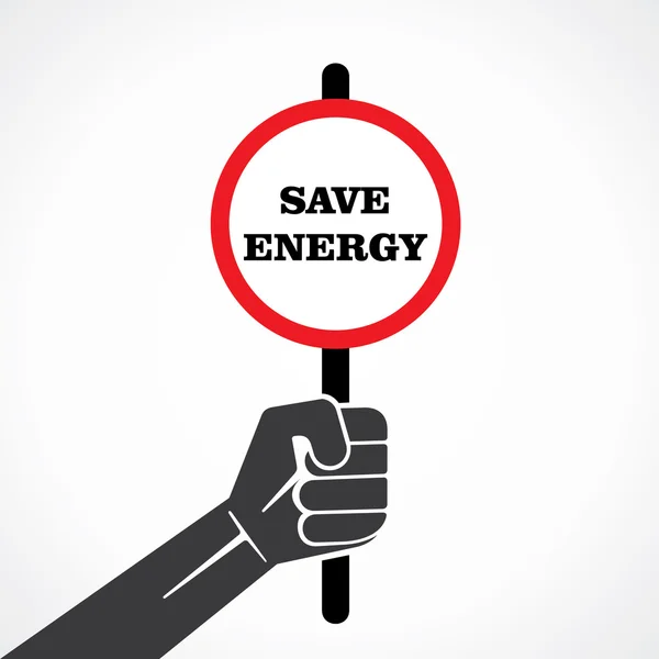 Save energy concept placard holding hand vector — Stock Vector