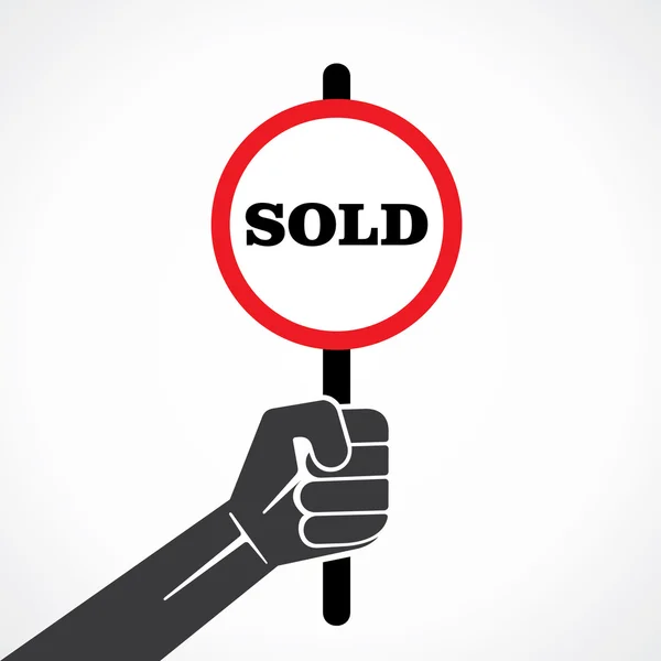 Sold placard holding in hand vector — Stock Vector