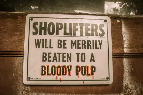 Shoplifters sign Jerome Arizona Ghost Town — Stock Photo, Image