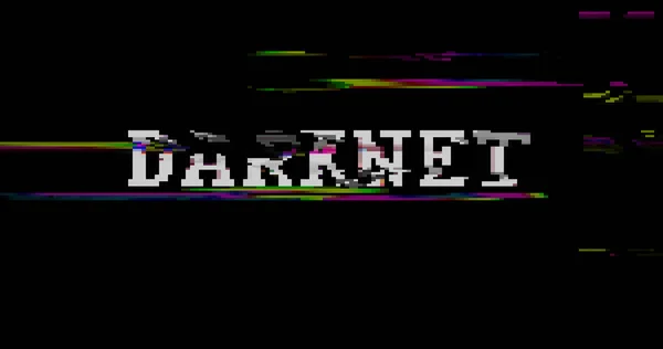 Darknet Deepweb Con Distorsionado Glitch Efecto Ilustración Delito Cibernético Piratería —  Fotos de Stock