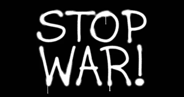 Stoppt Den Krieg Spray Gemalte Inschrift Isoliert Graffiti Konzeptkunst Des — Stockfoto