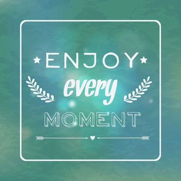 Vector motivational retro card "Enjoy every moment" — Stock Vector