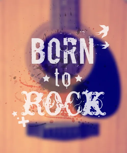 Vector desfocado fundo com guitarra acústica. Ilustração com respingo de aquarela e frase "Born to rock" . —  Vetores de Stock