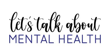 Beyaz arka planda izole edilmiş Akıl Sağlığı fırçası harflerinden bahsedelim. Psikoloji kavramı, psikoterapi, ruh hali bozukluğu.