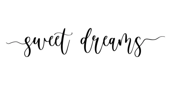 Vektor Illusztrációja Sweet Dreams Kézzel Írt Modern Ecset Betűk Banner — Stock Vector