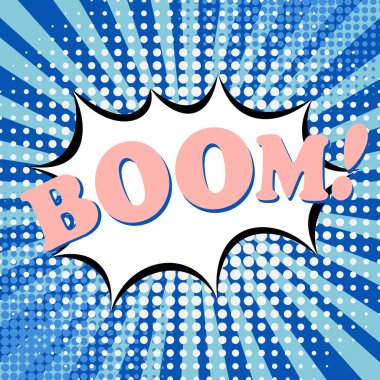 Bum! Duyguları olan komik konuşma balonu. Pop sanatının tarzında mavi bir arkaplanda parlak dinamik çizim.