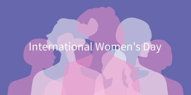 International Women's Day. Women of different ages, nationalities and religions come together. Horizontal white poster with transparent silhouettes of women. 