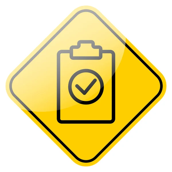 Web薄いラインクリップボードアイコン 承認ワークシートのシンボルをチェックします 黄色の通りの標識フレーム上に隔離ベクトルイラスト — ストックベクタ