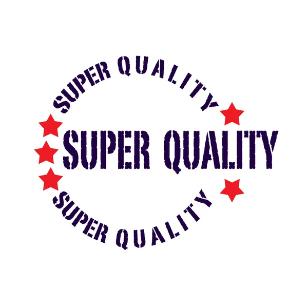 Super quality — Stock Vector