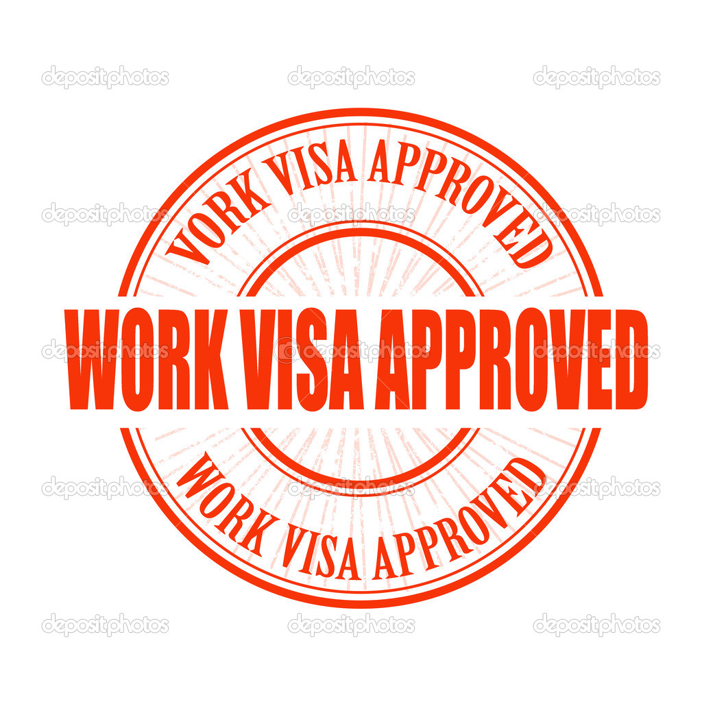work visa approved stamp 