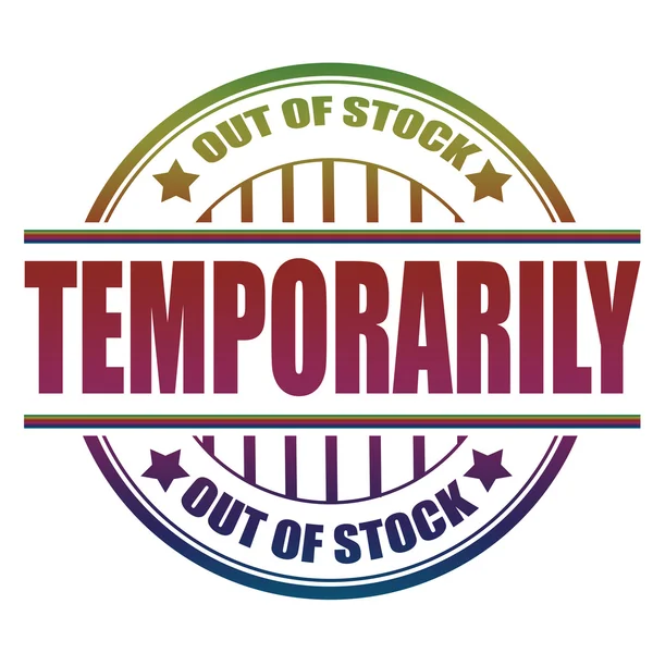 Out of stock temporarily stamp — Stock Vector