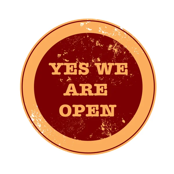 Yes we are open stamp — Stock Vector