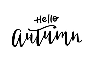 Hello autumn hand drawn vector calligraphy. Seasonal greeting, phrase for cards prints.