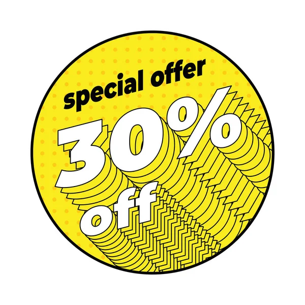 Yellow rounded discount label 30 percent off in the pop art dotted style with isometric bordered typography.