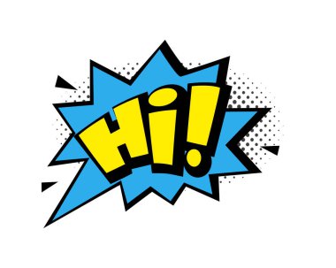 Selam, bulut, yıldız, ışın ve yarım ton efektli komik kelime balonu ikonu. Pop Art vektör karikatür çizimi. Çizgi roman, poster, afiş için tasarım