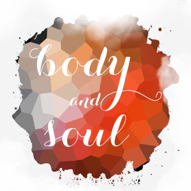 soyut renkli arkaplan üzerindeki beden ve ruh metni 