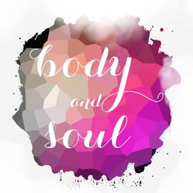 soyut renkli arkaplan üzerindeki beden ve ruh metni 